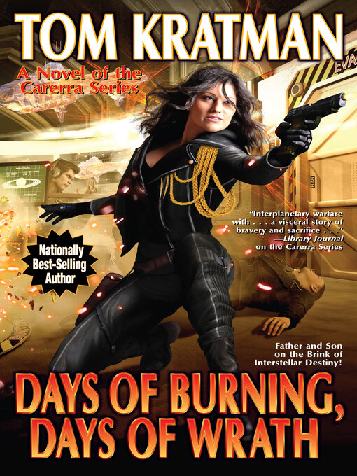 Title details for Days of Burning, Days of Wrath by Tom Kratman - Available